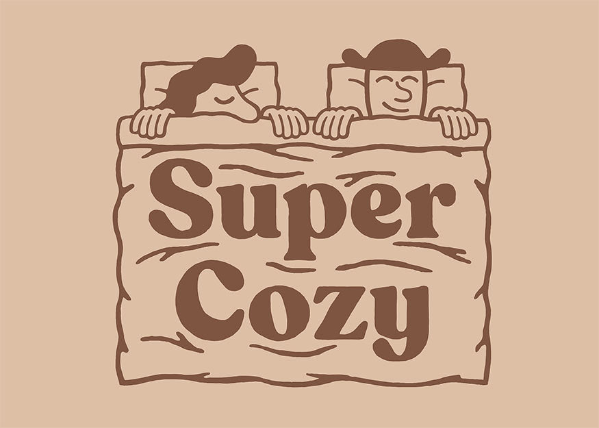 Super Cozy