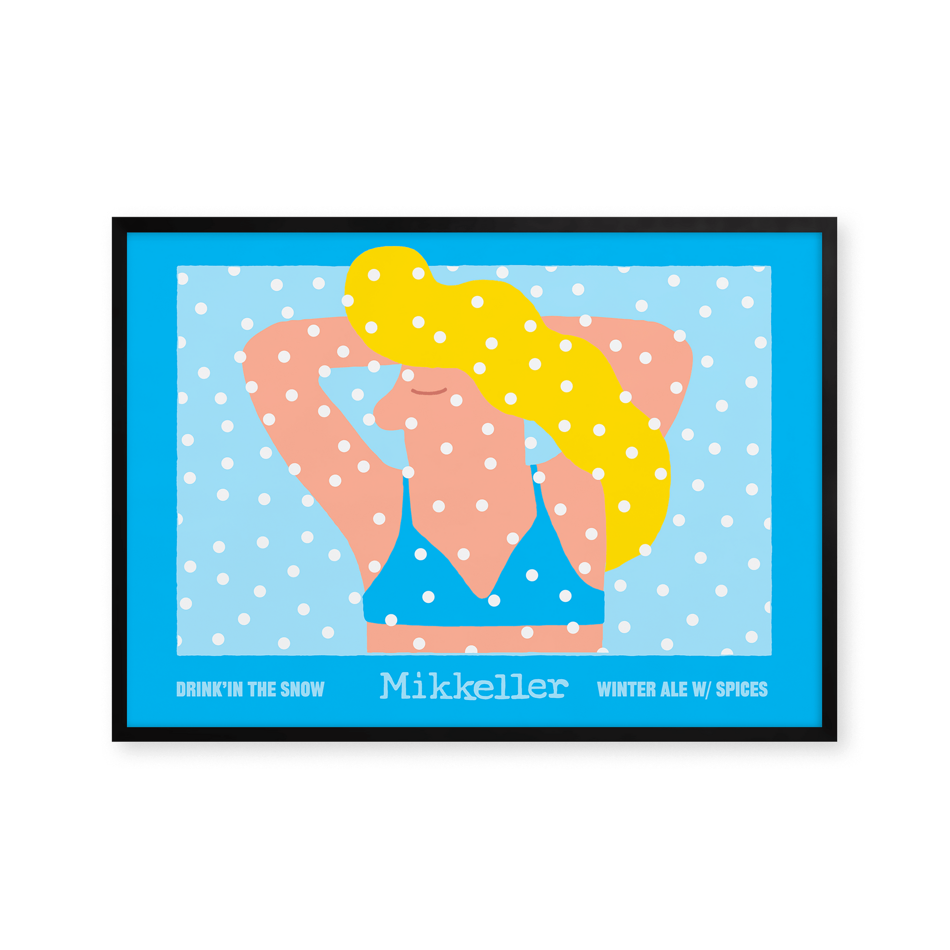 Mikkeller Prints Poster Drink in the snow