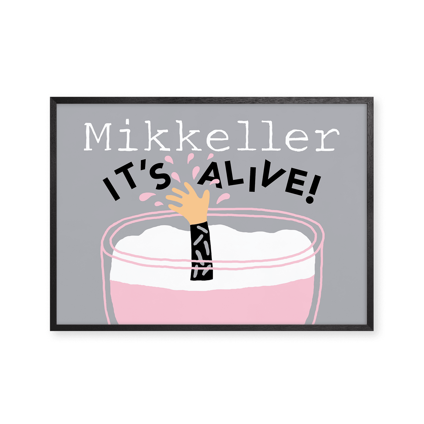 Mikkeller Prints Poster It's Alive