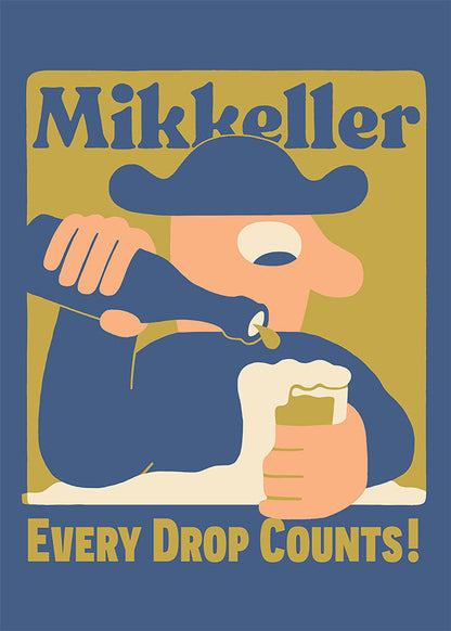 Every Drop Counts - Dusk Blue - poster only