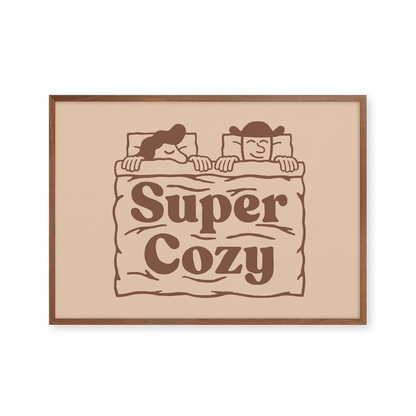 Super Cozy