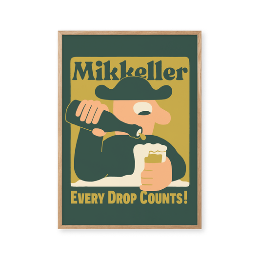 Mikkeller Prints Poster Every Drop Counts - Green
