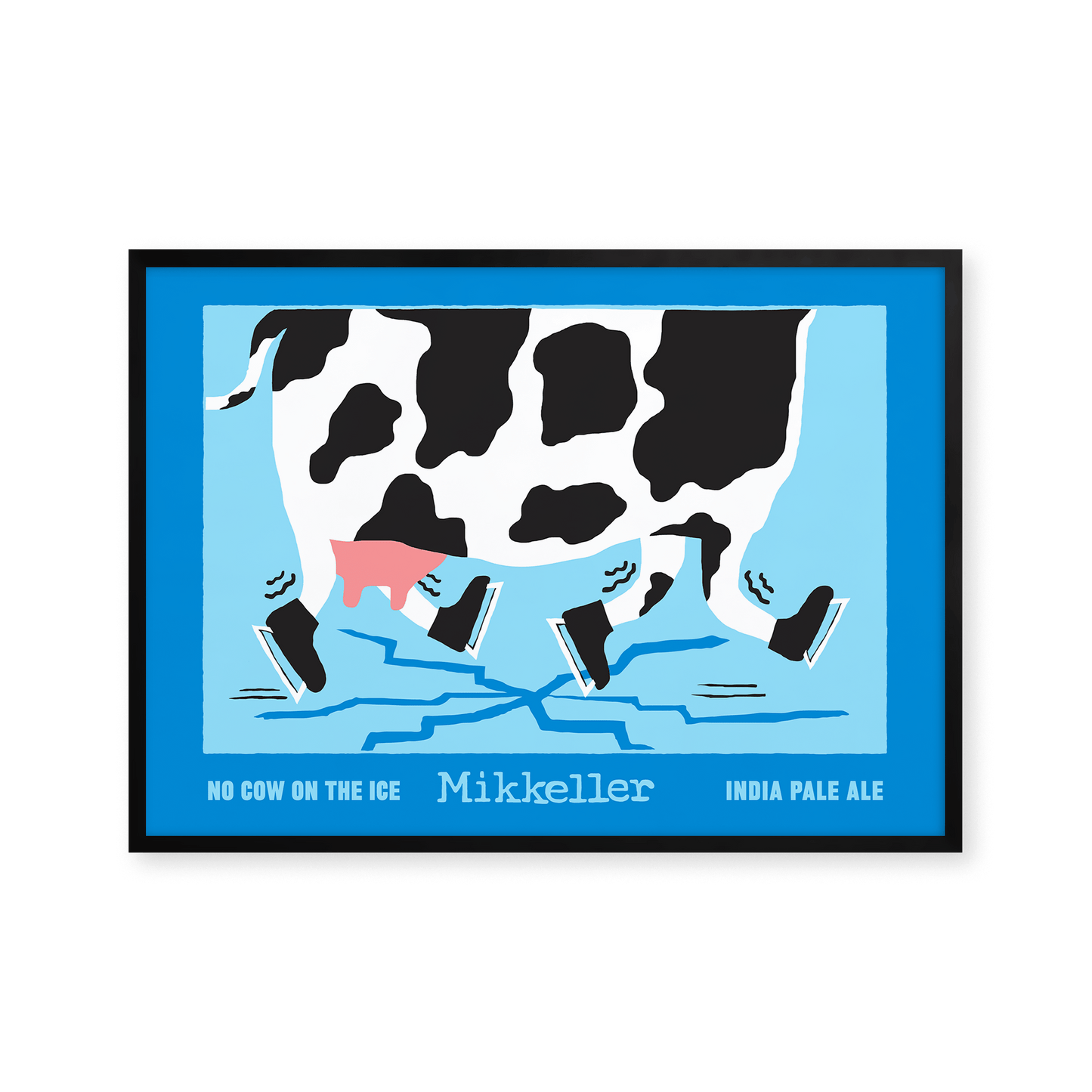 Mikkeller Prints Poster No Cow on the Ice