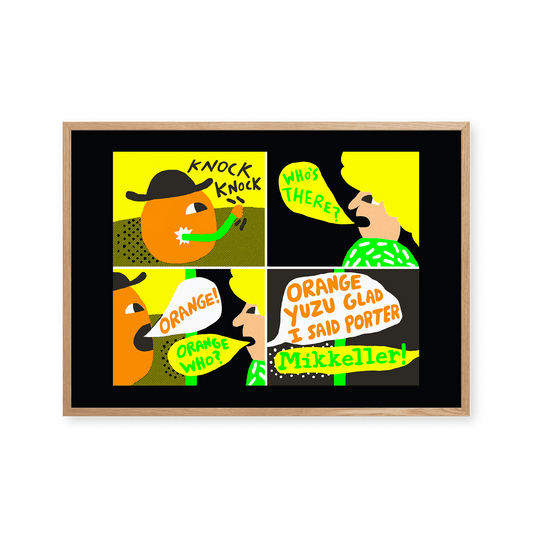 Mikkeller Prints Poster ORANGE YUZU GLAD I SAID PORTER